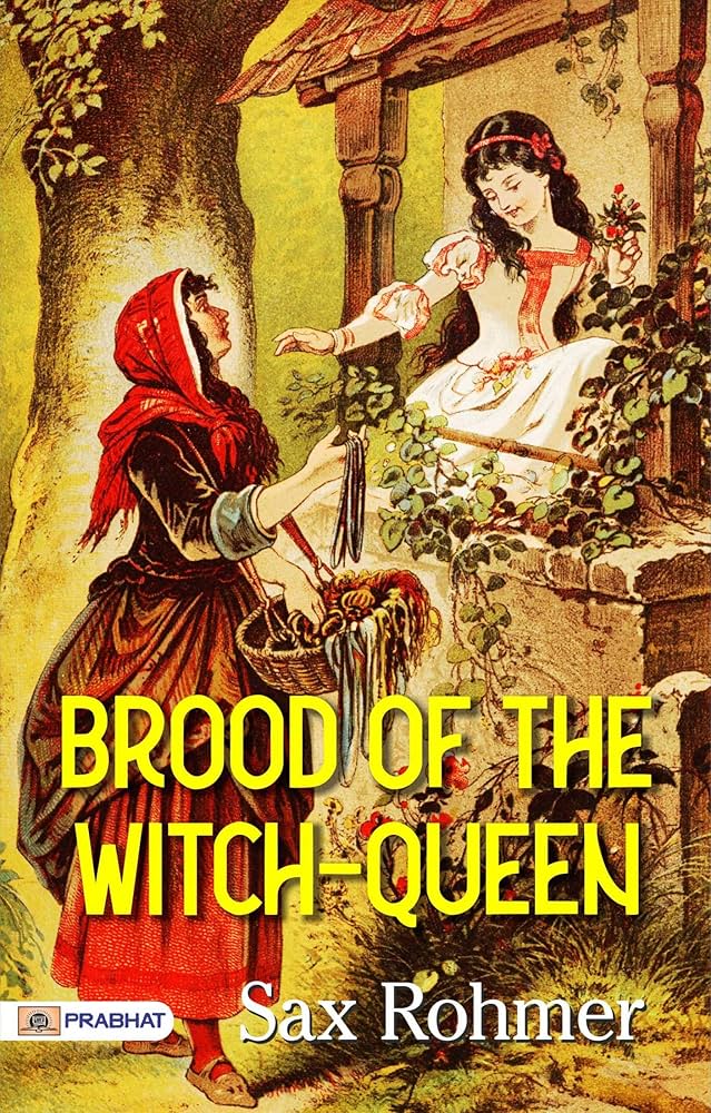 unveiling-darkness-a-thoughtful-review-of-sax-rohmers-brood-of-the-witch-queen