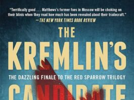 Unveiling Espionage and Intrigue: A Review of The Kremlin’s Candidate