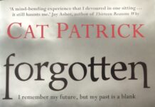 Unveiling Memories: A Thoughtful Look at Cat Patrick’s Forgotten