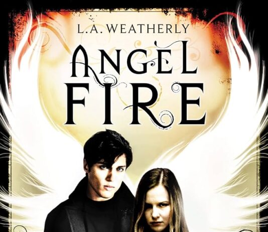 Unveiling Mystery and Magic: A Thoughtful Look at Angel Fire by L.A. Weatherly