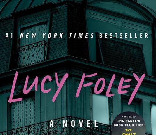 Unveiling Secrets: A Thoughtful Look at Lucy Foley’s The Paris Apartment