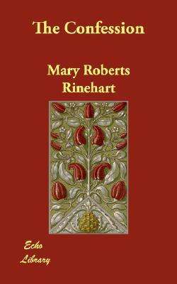 unveiling-secrets-a-thoughtful-review-of-mary-roberts-rineharts-the-confession