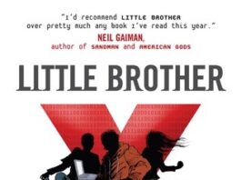 Unveiling Surveillance and Rebellion: A Review of Cory Doctorow’s Little Brother