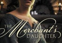 Unveiling “The Merchant’s Daughter”: A Tale of Courage and Heart by Dickerson
