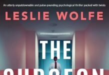 Unveiling the Shadows: A Thoughtful Look at Leslie Wolfe’s The Surgeon