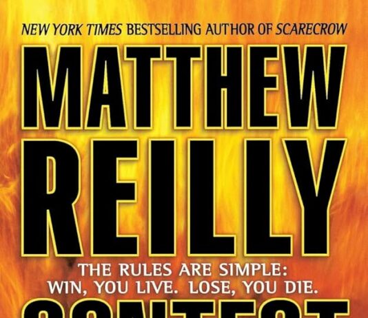 Unveiling the Thrills: A Thoughtful Review of Matthew Reilly’s Contest
