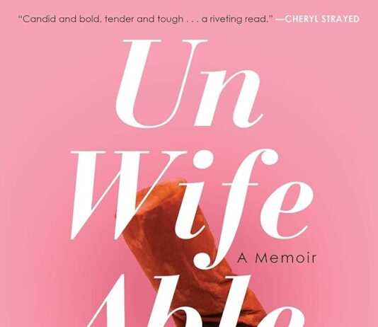 Unwifeable Unveiled: Navigating Identity and Independence in Mandy Stadtmiller’s Memoir