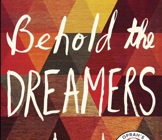 Book Review: Behold the Dreamers — Imbolo Mbue’s Stirring Immigrant Saga