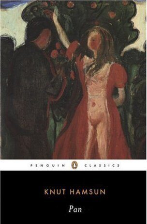Reading the Novel Pan by Knut Hamsun: Wilderness, Passion, and Isolation