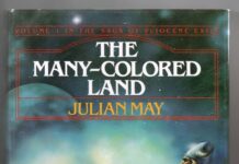 Rediscovering a SF Novel: The Many-Coloured Land by Julian May